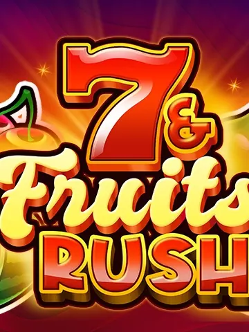 7 & Fruits Rush